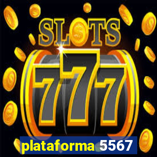 plataforma 5567